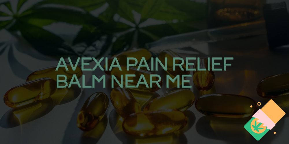 avexia pain relief balm near me