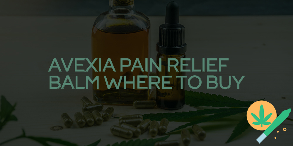 avexia pain relief balm where to buy