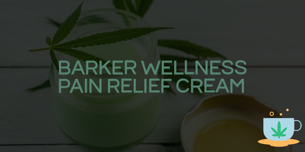 barker wellness pain relief cream