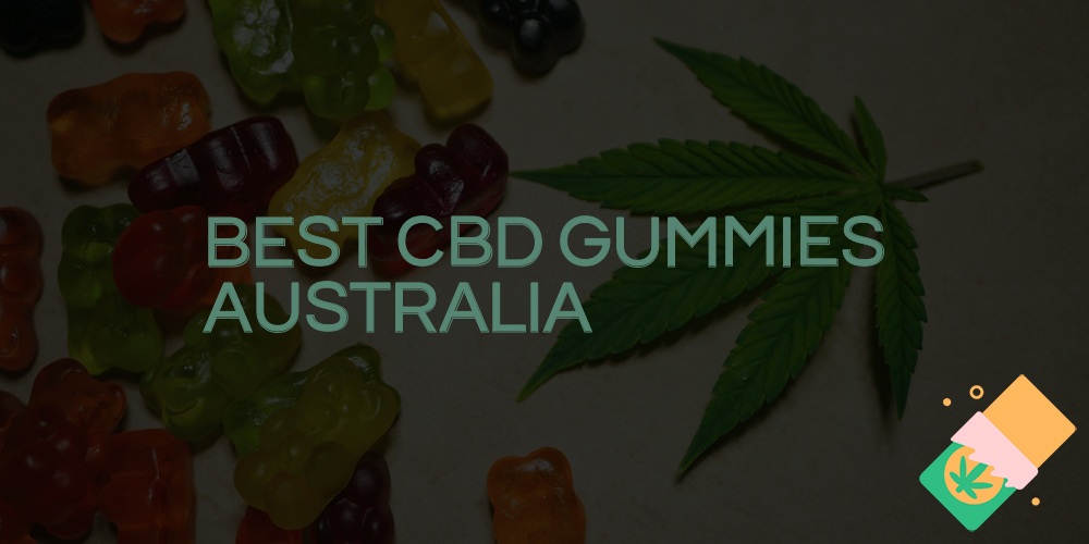 best cbd gummies australia