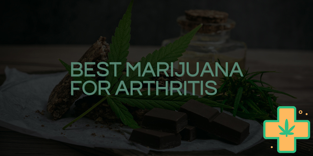 best marijuana for arthritis