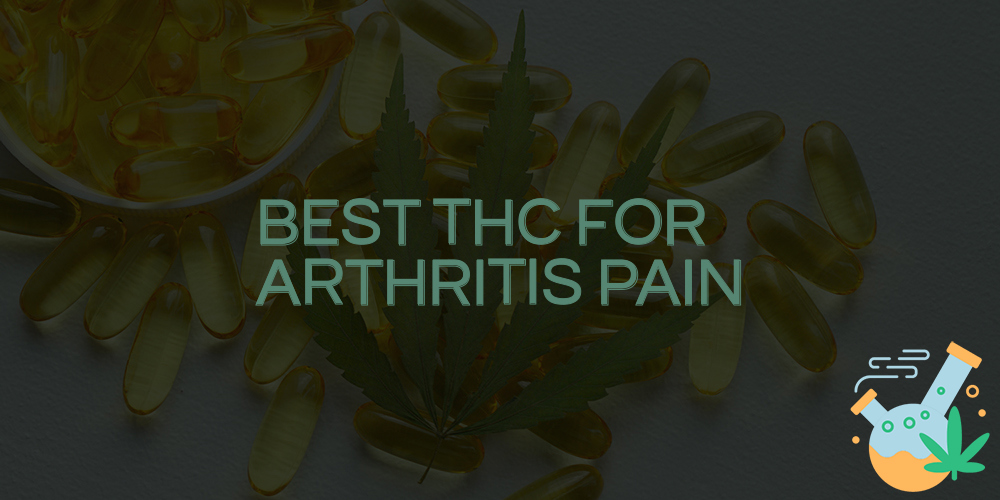 best thc for arthritis pain