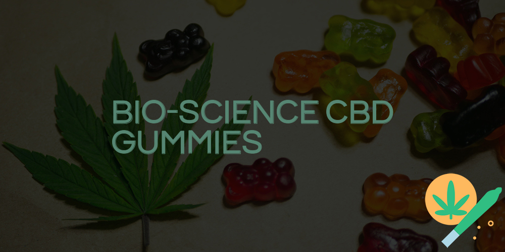 bio-science cbd gummies