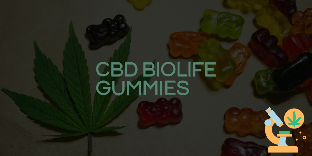 cbd biolife gummies