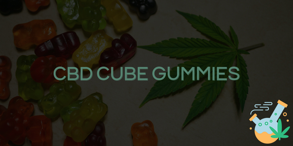 cbd cube gummies