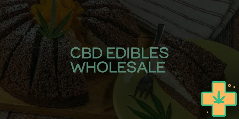 cbd edibles wholesale