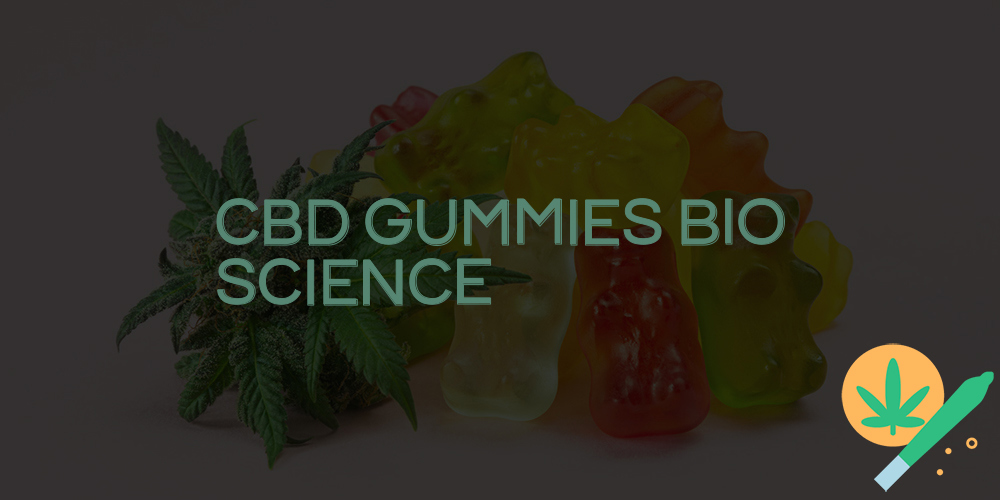 cbd gummies bio science
