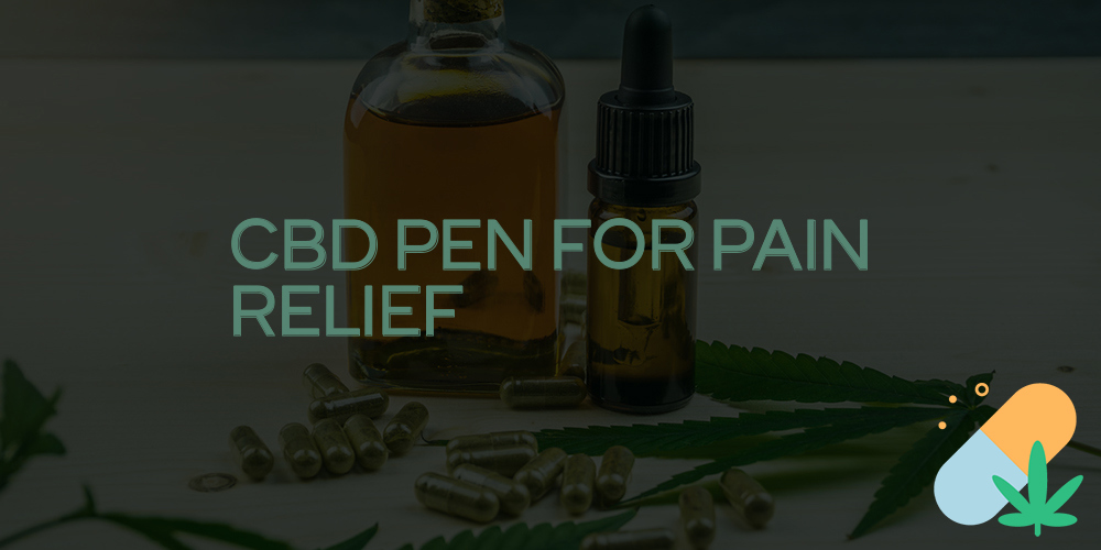 cbd pen for pain relief
