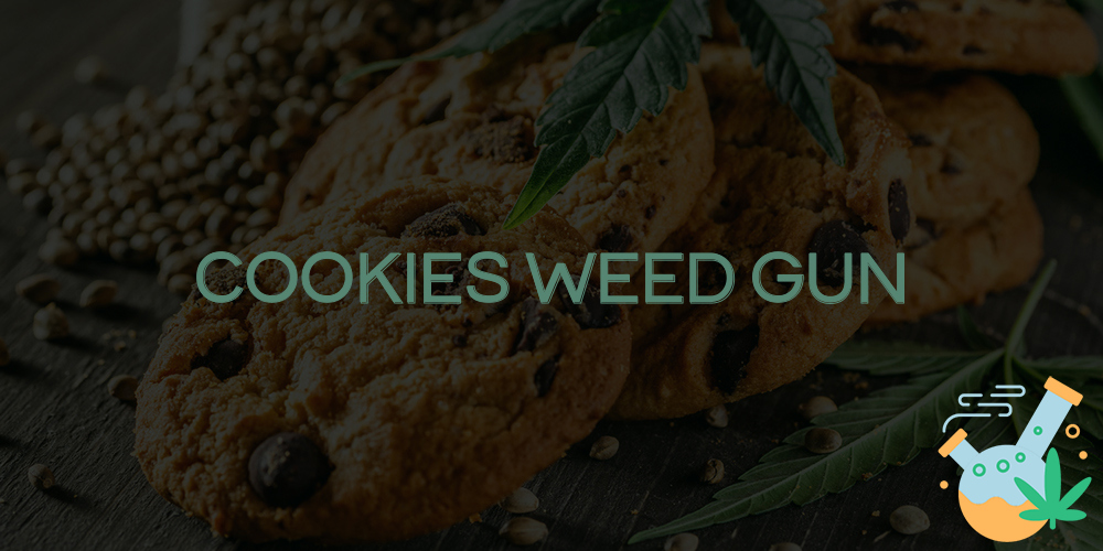 cookies weed gun